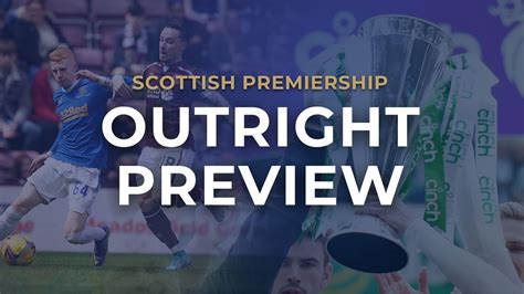 scottish premier outright odds|Scottish Premiership Outright Odds 22/23: Scottish  .
